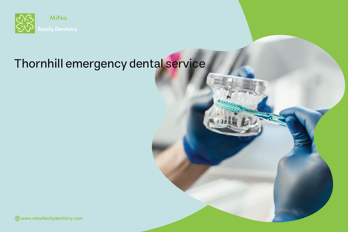 Thornhill Emergency Dental service